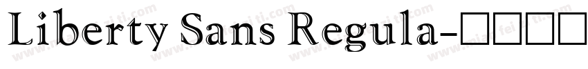 Liberty Sans Regula字体转换